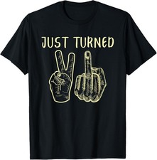 Just Turned 21 Years Old Funny 21st Birthday Party T-Shirt unisex T-Shirt