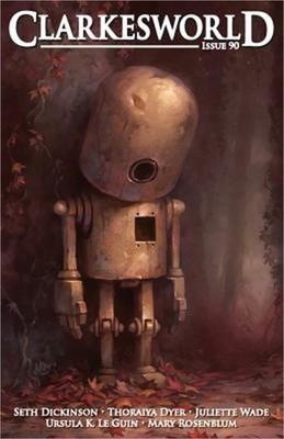 Clarkesworld Issue 90 (Paperback or Softback)