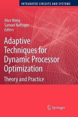 Adaptive Techniken zur dynamischen Prozessoroptimierung: Theorie und Praxis von A