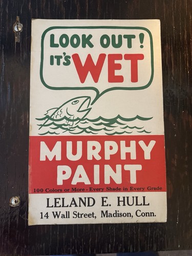 MADISON CT 1950's WET PAINT Sign MURPHY PAINT LELAND HULL Talking Fish FREE SHIP