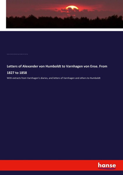 Alexander Von Humboldt (U. A.) | Letters Of Alexander Von Humboldt To...-image