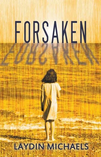 Laydin Michaels | Forsaken | Taschenbuch | Englisch (2015) | Bold Strokes Books-image