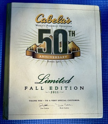 Cabela s 50th Anniversary Limited Fall Edition 2011 Catalog Hardcover Outdoors