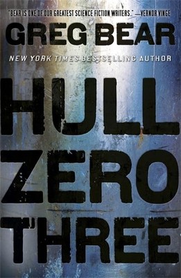 Hull Zero Three by Bear, Greg 0575100958 FREE Shipping