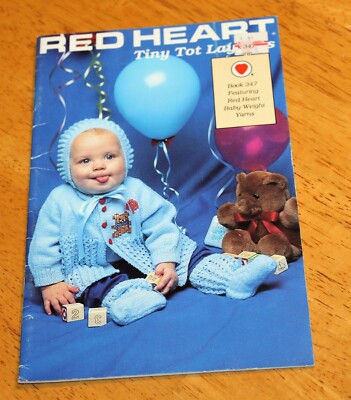 Red Heart: TINY TOT LAYETTES Crochet,Knit #347 - Booties, Hats, Mittens, Sweater