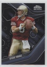 2023 Topps Composite Topps Chrome Black Steve Young #144 HOF 13lo