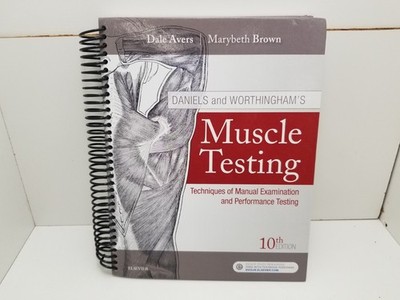 Daniels and Worthingham's Muscle Testing : Techniques of Manual Examination...