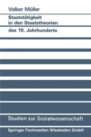 Volker MüLler | StaatstäTigkeit In Den Staatstheorien Des 19. Jahrhunderts