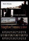 Maybe Tomorrow (DVD, 2014) for sale online | eBay