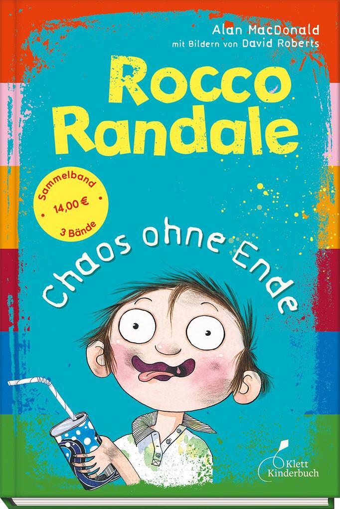 Rocco Randale - Chaos Ohne Ende. Sammelband 2 | Alan Macdonald | 2021