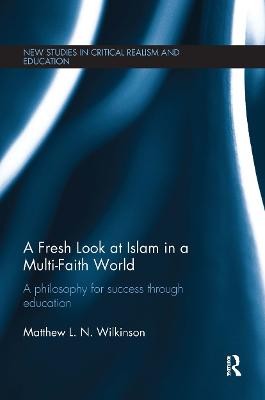 Ein frischer Blick auf den Islam in einer multigläubigen Welt - 9780415813198
