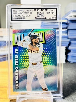 2025 Topps Chrome Fernando Tatis Jr. All-Etch GMG Graded 10 Gem