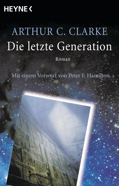 Thumbnail - Arthur C. Clarke Die Letzte Generation
