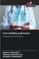 Cisti Idatidea Polmonare Epidemiologia, Gestione E Prevenzione Djellout (U. A.)