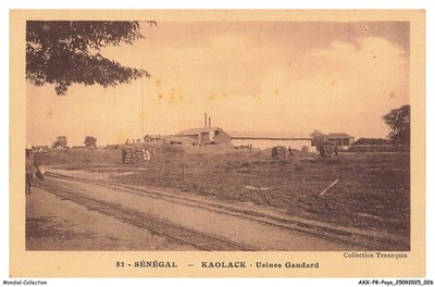 AXXP8-0766-SENEGAL - KAOLACK - Fabriken Gaudard