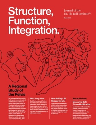 Structure, Function, Integration: Journal of the Dr. Ida Rolf Institute