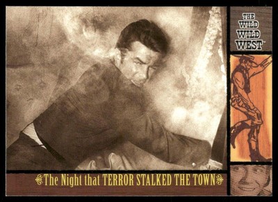 2000 Rittenhouse The Wild Wild West #91 The Night that Terror Stalked the Town