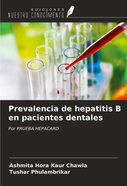 Prevalencia De Hepatitis B En Pacientes Dentales Ashmita Hora Kaur Chawla-image