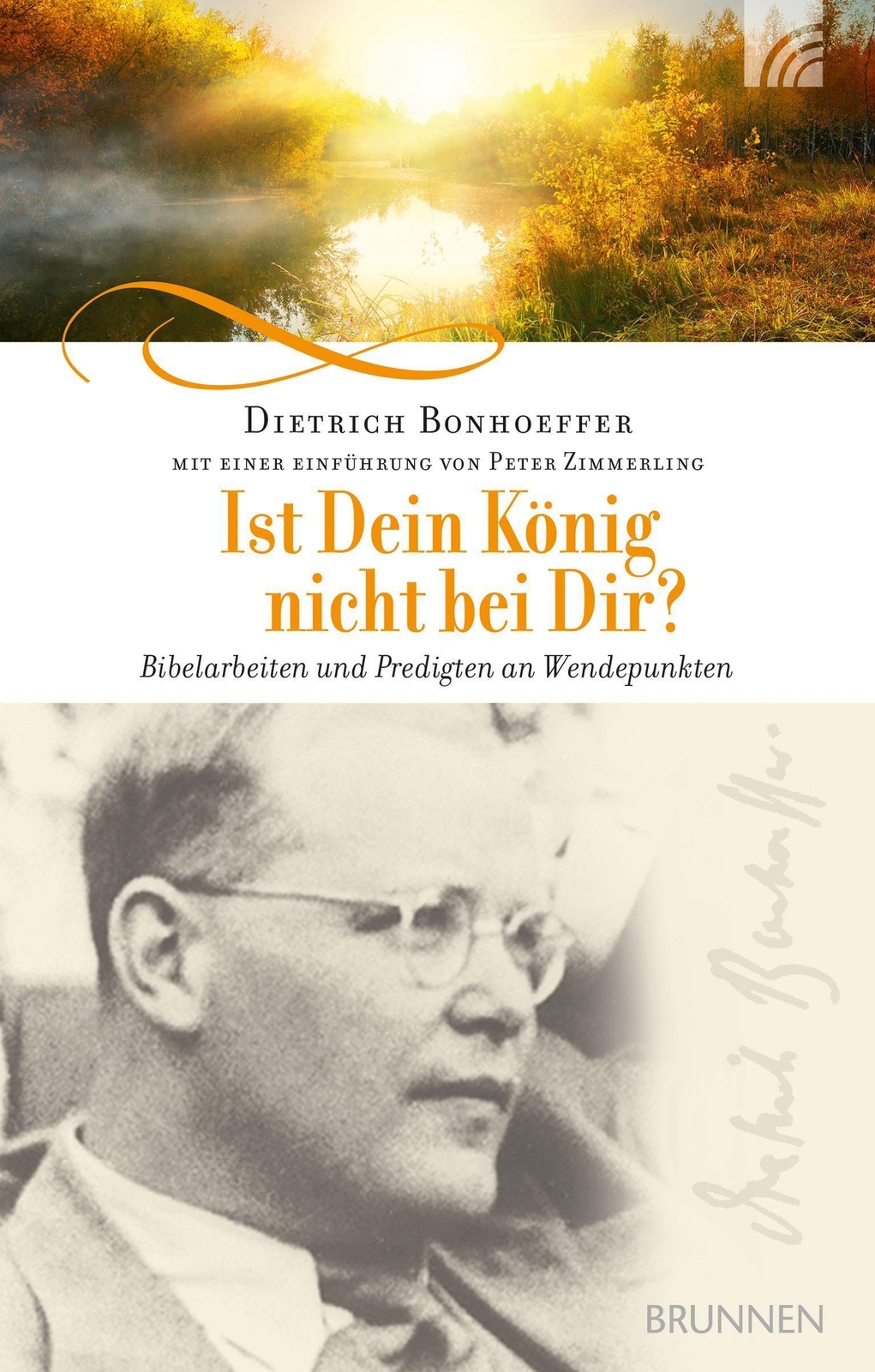 Thumbnail - Ist Dein König Nicht Bei Dir? Dietrich Bonhoeffer