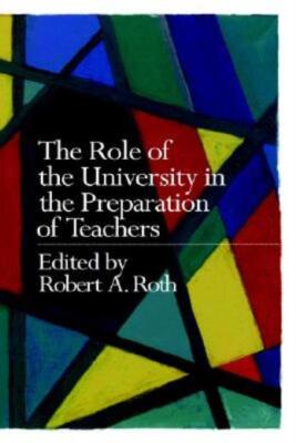 The Role Of The University In The Preparation Of Teachers