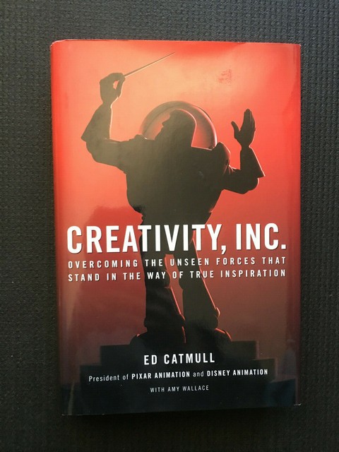 creativity inc overcoming the unseen forces creativity inc overcoming the unseen forces