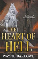Wayne Barlowe | Heart Of Hell | Taschenbuch | Englisch (2019) | Tor