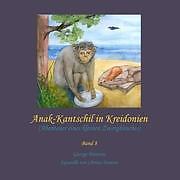 Thumbnail - Anak-kantschil In Kreidonien | Buch | 9783844890884