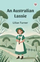 Lilian Turner | An Australian Lassie | Taschenbuch | Englisch (2025)
