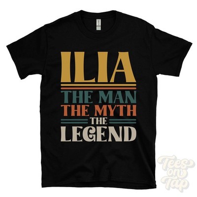 ILIA DER MANN DER MYTHOS DIE LEGENDE T-SHIRT Herren Name Geschenk für Ihn Bruder Papa Sohn