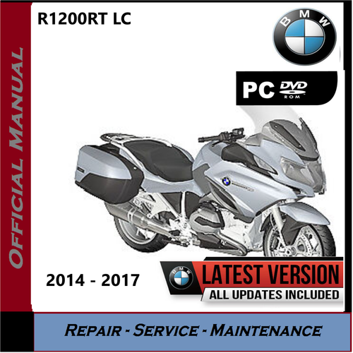BMW R1200RT LC Workshop Service Manual 2014 - 2017 K52 R 1200 RT 09/ ...