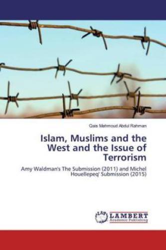 Thumbnail - Islam, Muslims And The West And The Issue Of Terrorism Amy Waldman's
