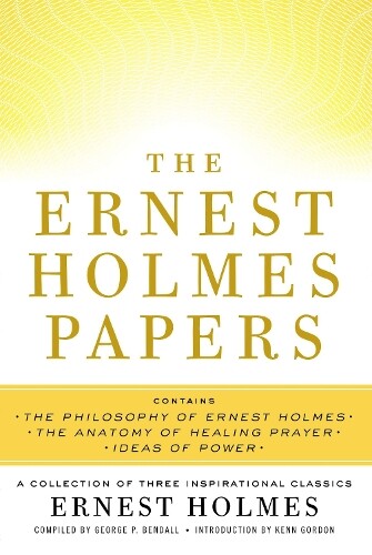 Ernest  Holmes Ernest Holmes Papers (Tascabile)