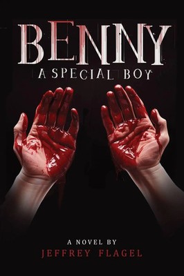 BENNY A Special Boy Jeff Flagel Taschenbuch Englisch 2025 The Quippy Quill Inc