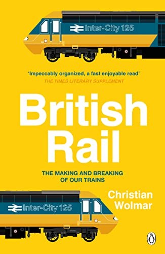 British Rail by Christian Wolmar - 9781405946278 - Image 3