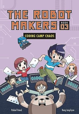 Coding Camp Chaos : Book 3 -  NEW Friend Podoal 2024