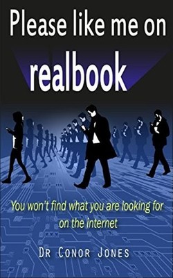 PLEASE LIKE ME ON REALBOOK: YOU WON'T FIND WHAT YOU ARE By Conor Jones BRAND NEW