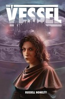 Russell Nohelty | The Vessel | Taschenbuch | Englisch (2019) | Wannabe Press