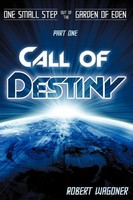 Call Of Destiny Robert Wagoner Taschenbuch Kartoniert / Broschiert Englisch 2009