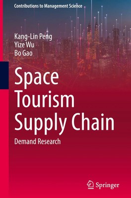 Kang-Lin Peng (u. a.) | Space Tourism Supply Chain | Buch | Englisch (2025)