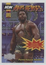 2025 Skybox Metal Universe AEW All Elite Wrestling 9/99 Powerhouse Hobbs 7xy
