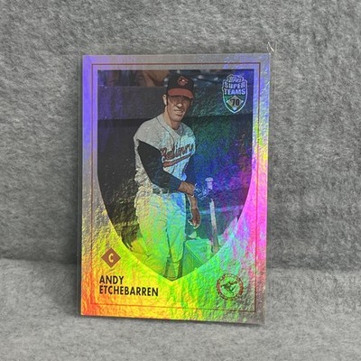 2002 Topps Super Teams Retrofractor #1864/1970 Andy Etchebarren #114 Orioles