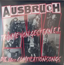 Ausbruch - Träume von gestern EP