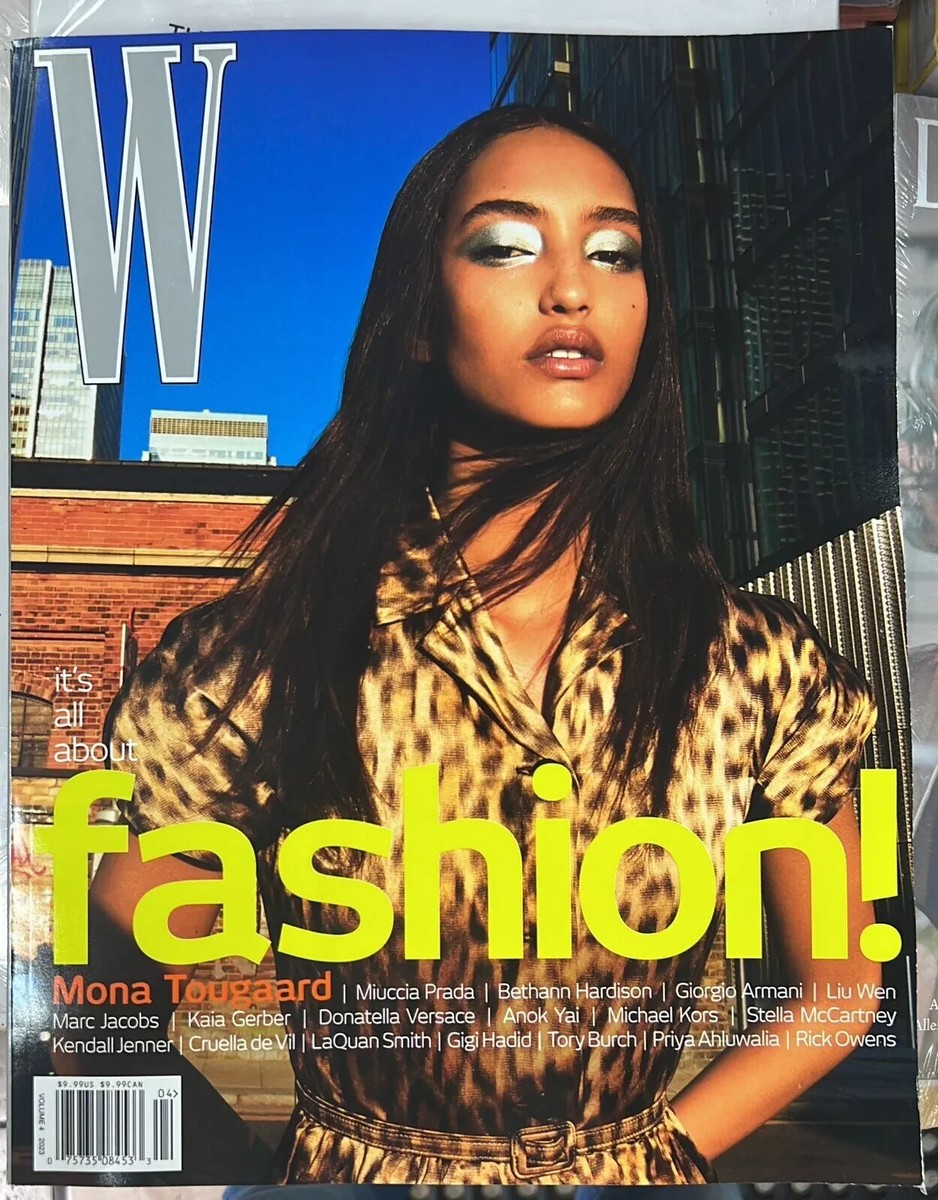 W MAGAZINE-VOLUME 4-2023-IT'S ALL ABOUT FASHION-Brand New