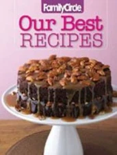 Our Best Recipes (Family Circle) (Our Best Recipes) - Hardcover - VERY GOOD