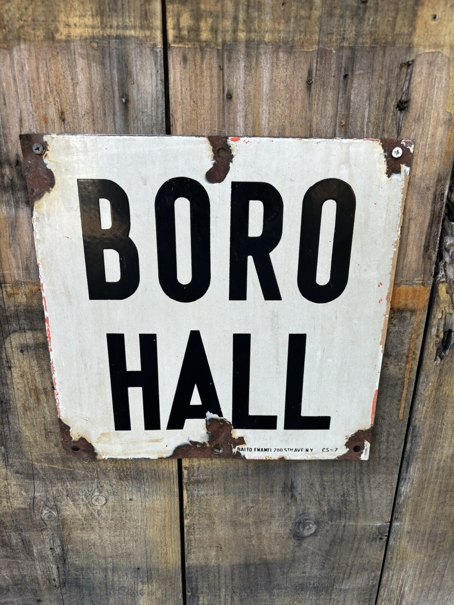 1930s Vtg Rare New York City Subway Porcelain Sign BORO HALL