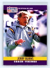 1990 Pro Set #200 JERRY BURNS VERY  NICE CARD FRESH PULL
