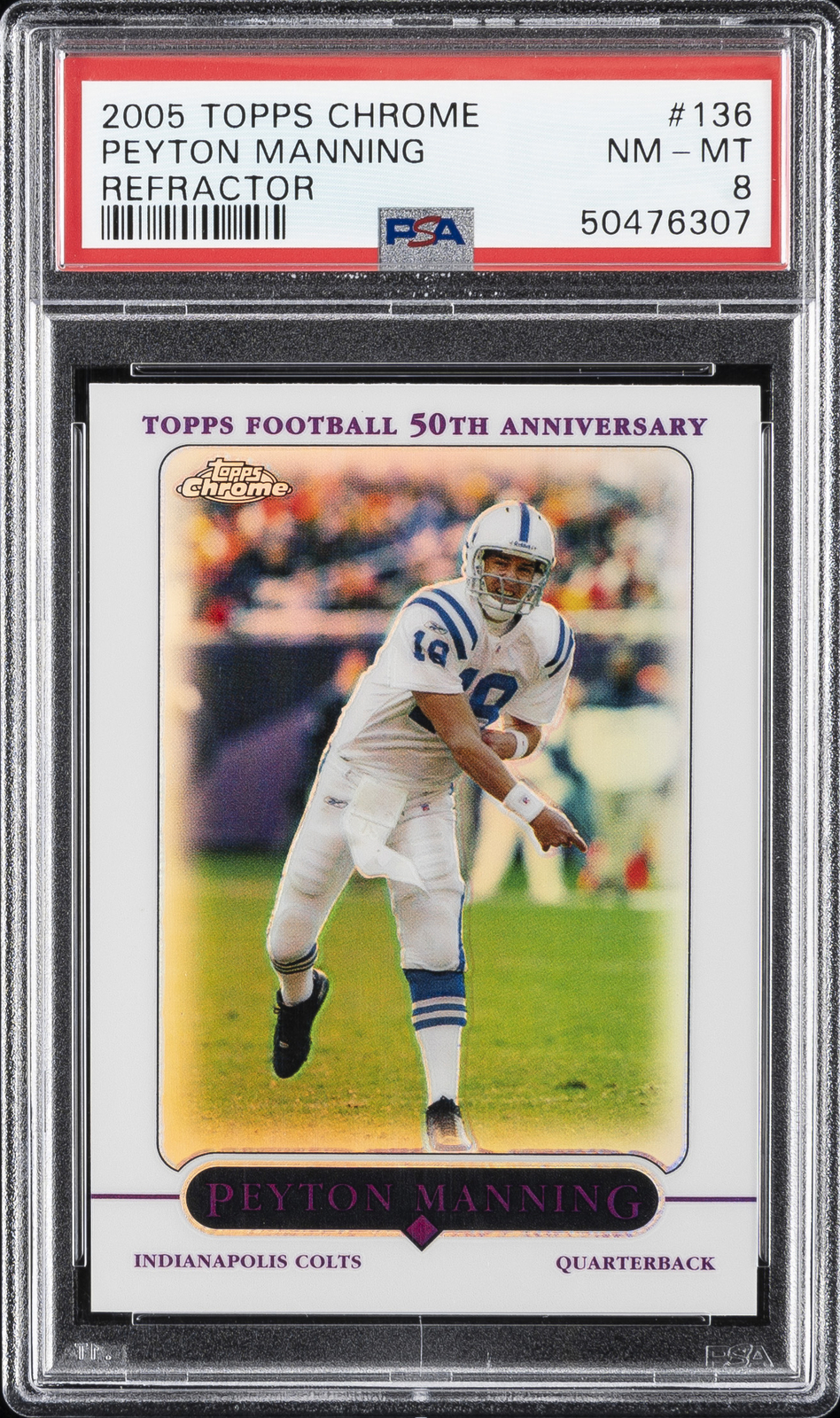 2005 TOPPS CHROME REFRACTOR #136 PEYTON MANNING PSA 8