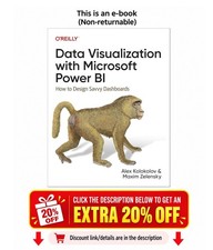 Data Visualization with Microsoft Power BI: How to Design Sa Alex Kolokolov
