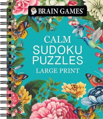 Brain Games Publications Inte Brain Games - Calm: Sudoku Puzzles  (Spiral Bound)