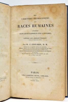 Geburt der Ethnologie EDWARDS Charaktere menschliche Rassen Paris 1829